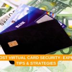 Boost Virtual Card Security Expert Tips & Strategies