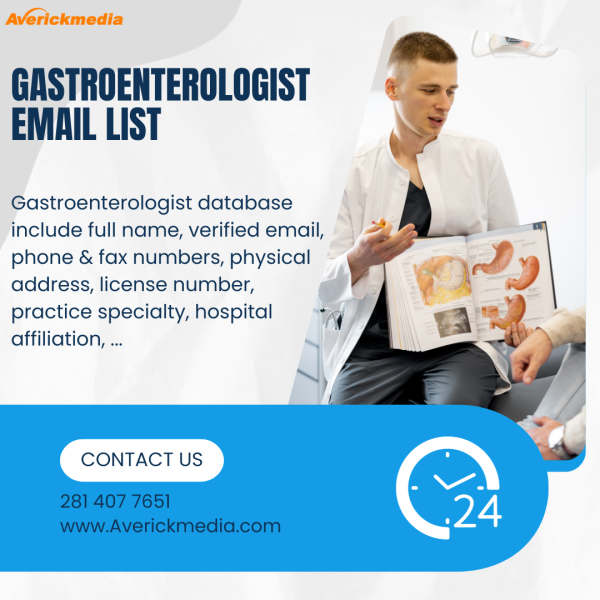 Why Having a Verified Gastroenterologist Email List Matters for Successful Marketing Campaigns