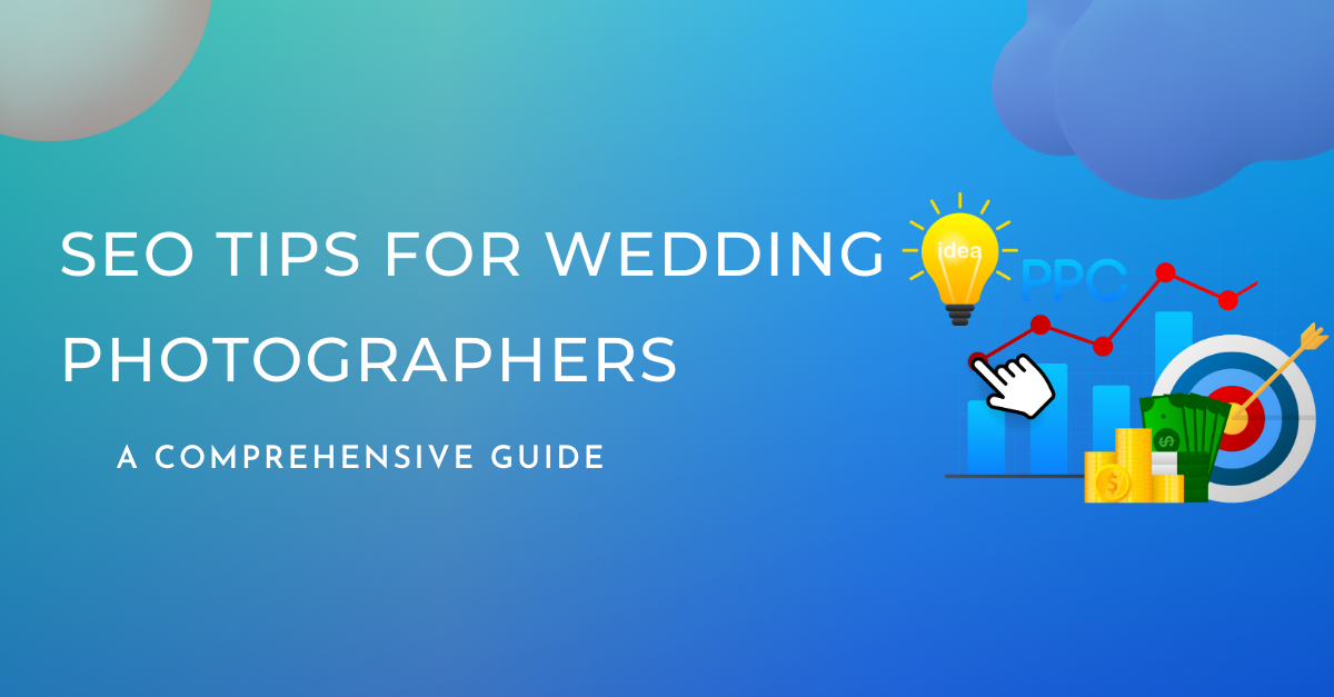 This image is SEO Tips for Wedding Photographers