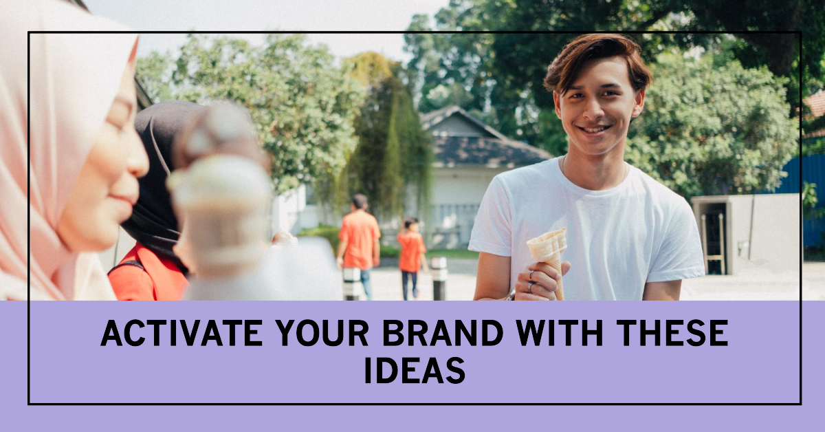 Top Brand Activation Ideas