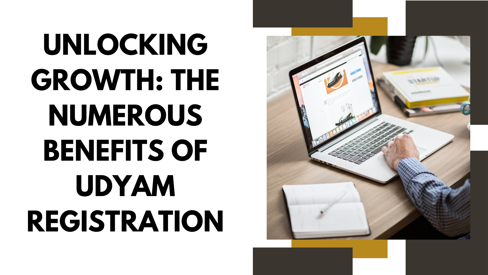 Unlocking Growth The Numerous Benefits of Udyam Registration