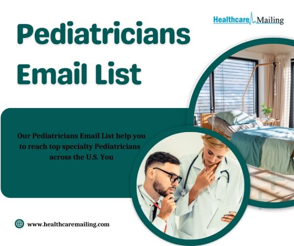 Busting Myths About Pediatricians Email Lists in B2B Marketing