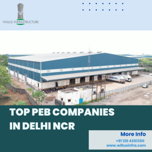 Top PEB Companies in Delhi Ncr
